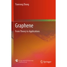 (영문도서) Graphene: From Theory to Applications Paperback, Springer, English, 9789811645914