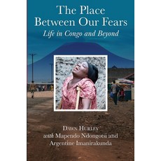 The Place Between Our Fears: Life in Congo and Beyond Paperback, Shona Congo