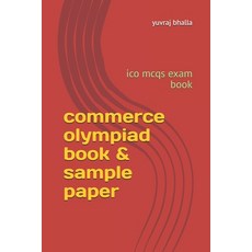 (영문도서) commerce olympiad book & sample paper: ico mcqs exam book Paperback, Independently Published, English, 9798328094757