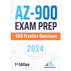 (영문도서) AZ-900 Exam Prep: 500 Practice Questions: 1st Edition - 2024 Paperback, Independently Published, English, 9798327831582