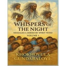 (英文圖書)Whispers of the Night: Messages Carried by Spirit Wind Volume 1 平裝版, Khokhovula, 英文