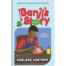Banji's Story: Originally published as The Missing Clock Paperback, Visa Books