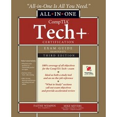 (영문도서)CompTIA Tech+ Certification All-in-One Exam Guide Third Edition (Exam FC0-U71) Paperback, Total Seminars, English, 9780981621708