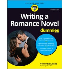 (영문도서) Writing a Romance Novel for Dummies Paperback, English, 9781119989035
