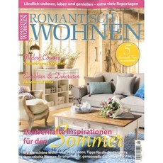 Romantisch Wohnen (격월간) : 2017년 08월, International Artist