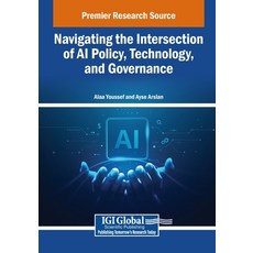 (英文圖書)Navigating the Intersection of AI Policy Technology and Governance 平裝版, IGI Global, 英文