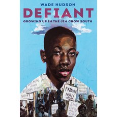 Defiant: Growing Up in the Jim Crow South Hardcover, Crown Books for Young Readers, English, 9780593126356