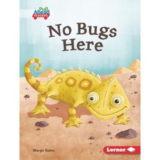 (영문도서) No Bugs Here Library Binding, Lerner Publications (Tm), English, 9781541558663