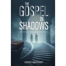 (英文圖書)The Gospel of Shadows: Every Faith Hides a Wound. Every Wound Remembers the Light. 平裝版, Darrel Boatright, 英文