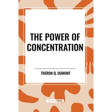 (영문도서) The Power of Concentration Paperback, Start Classics, English, 9798880919215