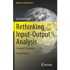 (영문도서) Rethinking Input-Output Analysis: A Spatial Perspective Hardcover, Springer, English, 9783031050862