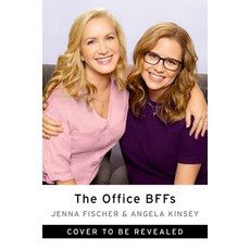 The Office Bffs: Tales of the Office from Two Best Friends Who Were There Hardcover, Dey Street Books, English, 9780063007598