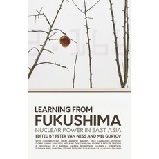 (영문도서) Learning from Fukushima: Nuclear power in East Asia Paperback, Anu Press, English, 9781760461393
