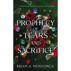 (영문도서)Prophecy of Tears and Sacrifice Paperback, Bookpop Media, English, 9781956918113