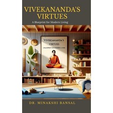(영문도서) Vivekananda's Virtues: A Blueprint for Modern Living Hardcover, Notion Press, English, 9798894150741