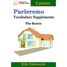 (영문도서) Parleremo Vocabulary Supplements - The Basics - Catalan Paperback, Independently Published, English, 9781090750327