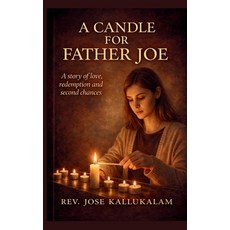 (영문도서)A Candle for Father Joe Hardcover, Booksthat Matter, English, 9798993418926