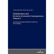 (英文圖書)Globalization and Its Socio-Economic Consequences Volume I: 23rd International... 精裝版, Peter Lang Gmbh, Internatio..., 英文