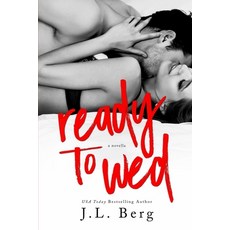 (영문도서) Ready to Wed Paperback, Createspace Independent Pub..., English, 9781501007149