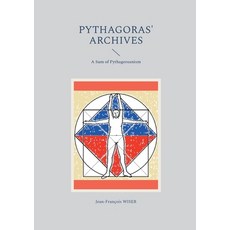 (영문도서) Pythagoras' Archives: A Sum of Pythagoreanism Paperback, Books on Demand, English, 9782322525287