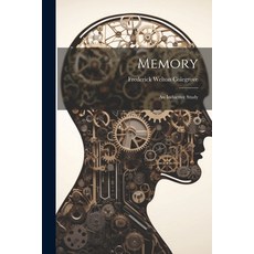 (영문도서) Memory: An Inductive Study Paperback, Legare Street Press, English, 9781022499928