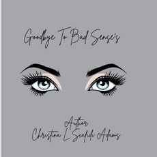 (英文圖書)Goodbye To Bad Sense's 平裝版, Independently Published, 英文