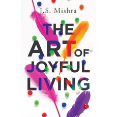 (영문도서)The Art of Joyful Living Paperback, Rupa Publications India, English, 9789357025805