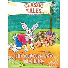 (영문도서) Classic Tales Once Upon a Time - The Tortoise and The Hare Paperback, On Line Editora, English, 9786561261227