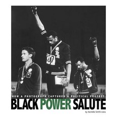 Black Power Salute: How a Photograph Captured a Political Protest Hardcover, Compass Point Books