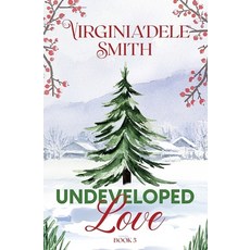 (영문도서) Book 5: Undeveloped Love Paperback, Books Are Ubiquitous, LLC, English, 9781957036090