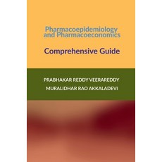 (영문도서) Pharmacoepidemiology and Pharmacoeconomics: Comprehensive Guide Paperback, Notion Press, English, 9798894469133