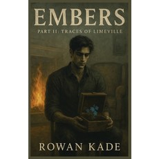 (英文圖書)Embers: Part II Traces of Limeville 平裝版, Pine Veil Press, 英文