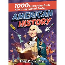 (영문도서) American History: 1000 Interesting Facts About the United States Hardcover, Legerum AB, English, 9781961217003