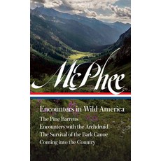 (영문도서)John McPhee: Encounters in Wild America (Loa #398): The Pine Barrens / Encounter... Hardcover, Library of America, English, 9781598538427