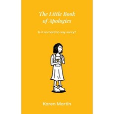 (英文圖書)THe Little Book of Apologies: Is it so hard to say sorry? 平裝版, Kazjoypress, 英文