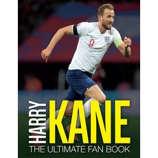 Harry Kane: The Ultimate Fan Book Hardcover, Carlton Books