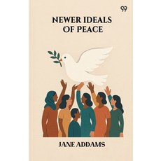 (영문도서)Newer Ideals Of Peace Paperback, Double 9 Books, English, 9789371460019