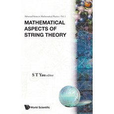(영문도서)Mathematical Aspects of String... (V1) Hardcover, World Scientific Publishing..., English, 9789971502737