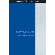 Space Politics and Aesthetics Hardcover, Edinburgh University Press