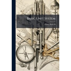 (영문도서)Basic Unit System Paperback, Hutson Street Press, English, 9781025172385