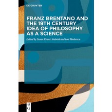 (英文圖書)Franz Brentano and the 19th Century Idea of Philosophy as a Science: Upon the Se... 精裝版, de Gruyter, 英文