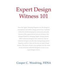 Expert Design Witness 101 Paperback, Outskirts Press, English, 9781977230812