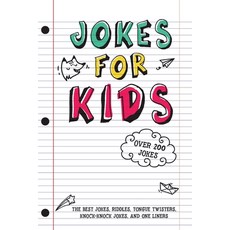 Jokes for Kids: The Best Jokes Riddles Tongue Twisters Knock-Knock and One liners for kids: Kids... Paperback, Little Memories