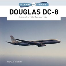 (外文書)Douglas DC-8: A Legends of Flight Illustrated History Hardcover, Schiffer Publishing, English