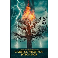 (영문도서)Careful What You Witch For Paperback, Spines, English, 9798902220787