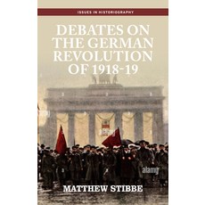 (영문도서) Debates on the German Revolution of 1918-19 Hardcover, Manchester University Press, English, 9781526157485