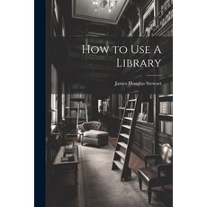 (영문도서) How to Use A Library Paperback, Legare Street Press, English, 9781021417077