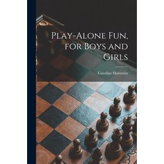 (영문도서) Play-alone Fun for Boys and Girls Paperback, Hassell Street Press, English, 9781014467300