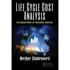 (영문도서) Life Cycle Cost Analysis: An Economic Model for Sustainable Tomorrow Paperback, Productivity Press, English, 9781032611662