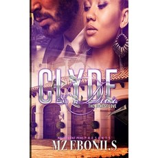Clyde & Dior: The Richest Love Paperback, Independently Published
